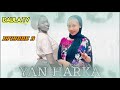 Yan Harka Hausa Novel Episode 3