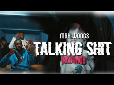 MBK Woogs - Talking Shit (Official Music Video) #Shot By @IGOBYKDOT