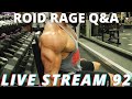 THE ROID RAGE LIVE Q&A 92 | WHERE TO BUY NAC | L-CARNITINE 600MG/ML | WHY BP MEDS ARE ESSENTIAL