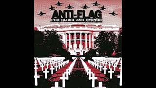ANTI-FLAG - This Is The End (For You My Friend)