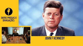 John F Kennedy