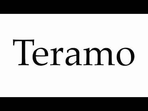 How to Pronounce Teramo