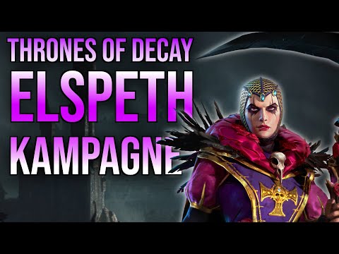 ELSPETH von Draken in Thrones of Decay! | Live Let's Play Total War: Warhammer 3 | deutsch