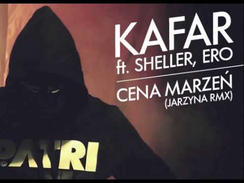 Kafar Dixon 37 ft Sheller, Ero - Cena Marzeń (Jarzyna RMX)