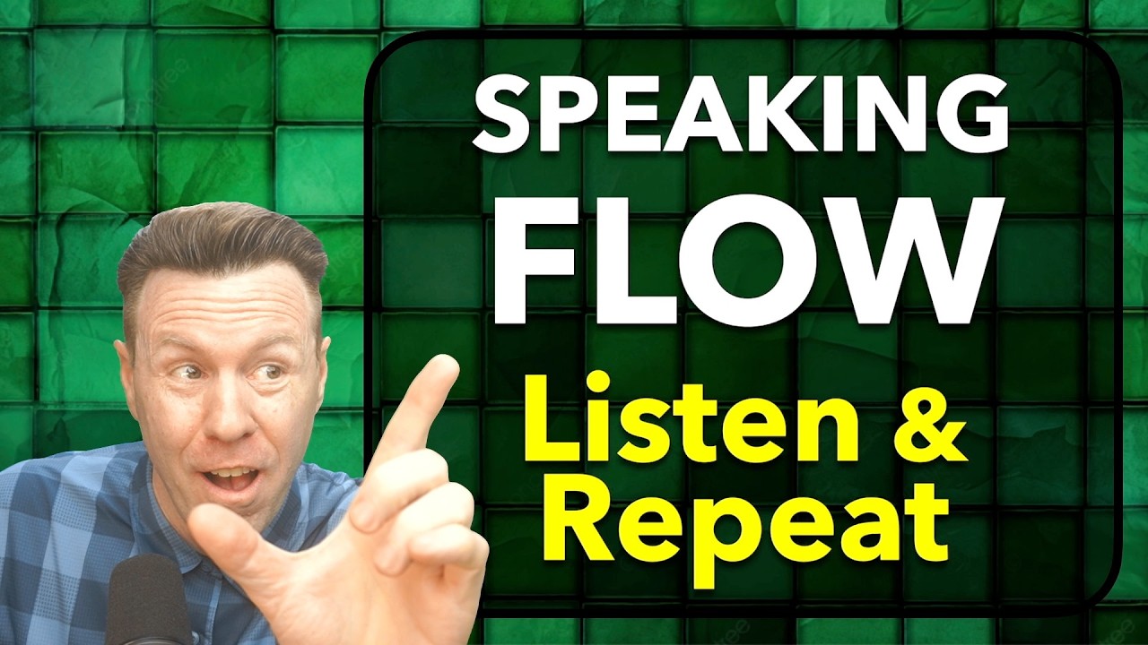 Repeat-After-Me Speaking English with Flow Sentences