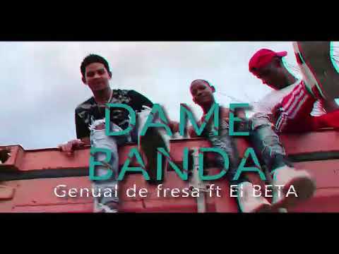 genual de fresa ft el Beta king x Dame Banda (Video Oficial) Angelomusic.net