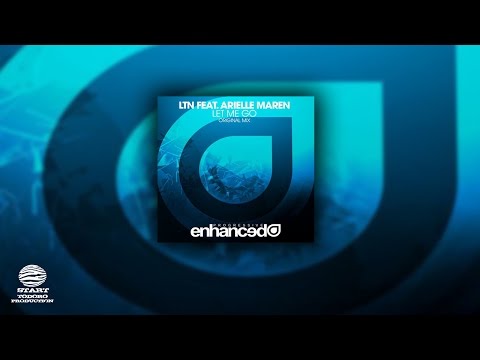 LTN feat. Arielle Maren - Let Me Go (Original Mix)