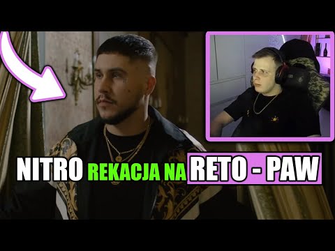 NITRO rekacja na RETO - PAW