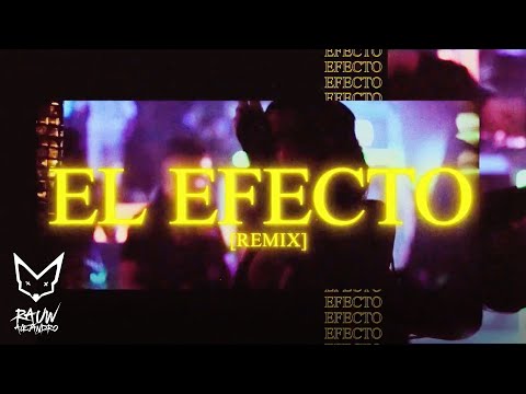 {El Efecto Remix} {El Efecto Remix} Best Songs