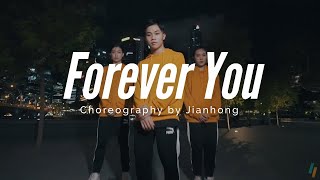 Forever You - Raheem Bakare | Choreography by Jian Hong