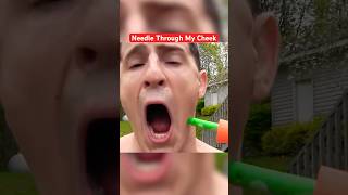 Shooting a Needle Through My Cheek! #shorts #funny #entertainment