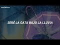 Lucero - La Gata Bajo La Lluvia [Letra]