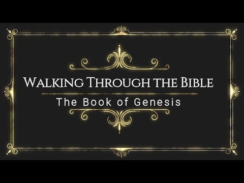 Walking Through the Bible: The Book of Genesis: Genesis 26:23-25 (Lesson 88)