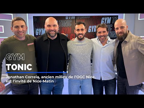 Jonathan Correia, ancien milieu de l’OGC Nice, est l’invité de Gym Tonic