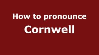 How to pronounce Cornwell