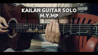 Kailan - MYMP Acoustic Guitar Solo