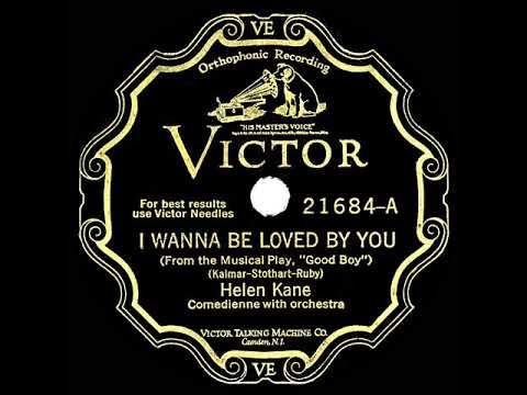 1928 HITS ARCHIVE: I Wanna Be Loved By You - Helen Kane (78rpm version)