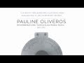 PAULINE OLIVEROS | REVERBERATIONS: ELECTRONIC & TAPE MUSIC 1961 - 1970 12CD BOX SET TRAILER