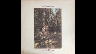 Van Morrison – Tupelo Honey/B2  I Wanna Roo You  Warner Bros. Records – WS 1950, US 1971
