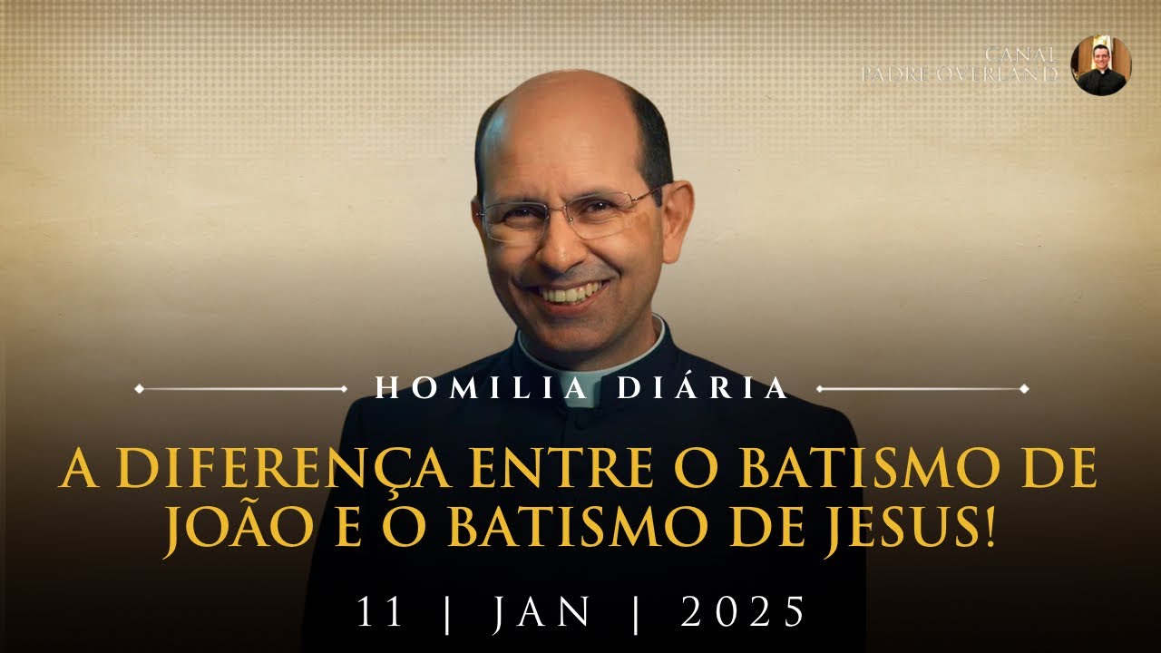 A diferença entre o batismo de João e o batismo de Jesus! (Pe. Paulo Ricardo - Homilia - 11/01/2025)