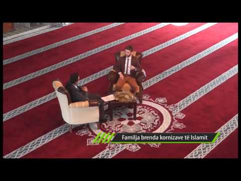 Ramazani 2016   Familja brenda kornizave te Islamit   ligjerues Suhejb Alili