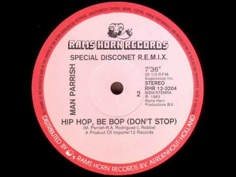 Man Parrish - Hip Hop, Be Bop 1982 (Special Disconet R.E.M.I.X.)