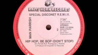 Man Parrish - Hip Hop, Be Bop 1982 (Special Disconet R.E.M.I.X.)