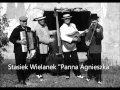 Stasiek Wielanek Panna Agnieszka 