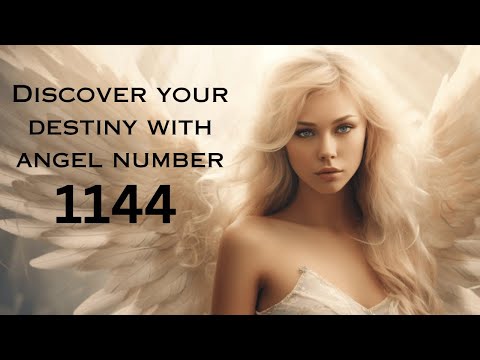 The Hidden Meaning of Angel Number 1144 Unveiled