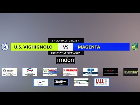 U.S. VIGHIGNOLO vs MAGENTA - 6^ giornata Promozione Lombardia
