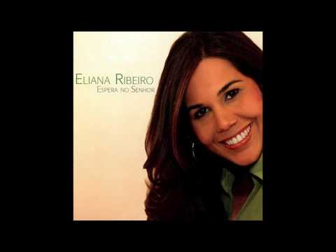 Glória a Deus nas alturas - Eliane Ribeiro