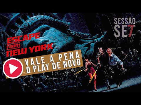 Vale a pena O PLAY de novo #2 - FUGA DE NOVA YORK (1981)