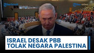 Israel Desak Revisi Resolusi PBB Terkait Rencana Perdamaian Gaza Versi AS "Tolak Negara Palestina"