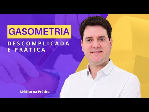 GASOMETRIA DESCOMPLICADA E PRÁTICA
