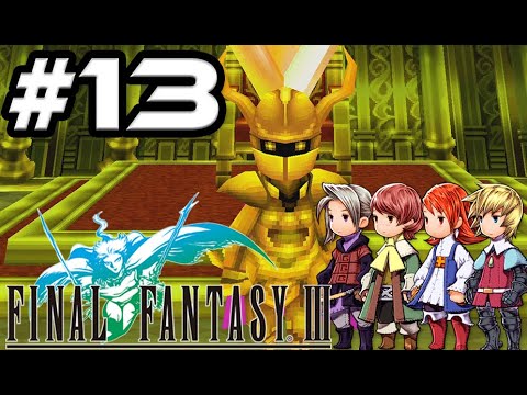 Final Fantasy 3 100% Walkthrough Part 13 Goldors Maner