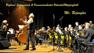 Bigband Swingsound & Kammerorchester Volmetal - Mr Bojangles