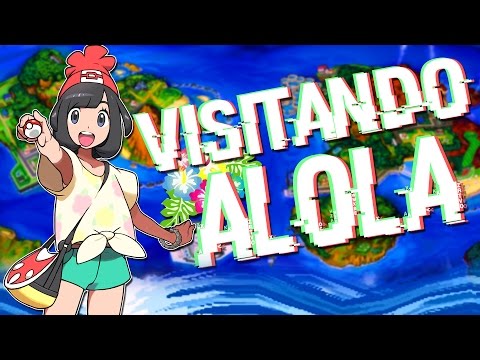 VISITINNG ALOLA IN DEPTH ON POKÉMON SUN AND MOON