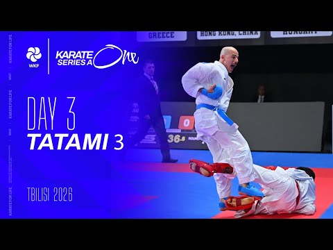 2026 Karate One - Series A Tbilisi | Sunday - Tatami 3 |