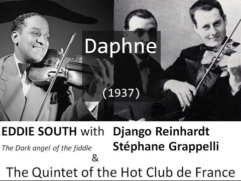 Eddie South, Stéphane Grappelli, Django Reinhardt & Hot Club de France - Daphne (1934)
