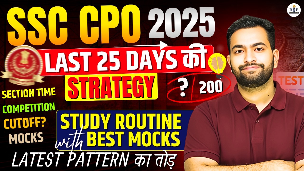 SSC CPO 2025 Strategy 🔥 Competition | Cutoff | Study Plan | Mocks | Sectional time पूरा खेल बदलेगा।