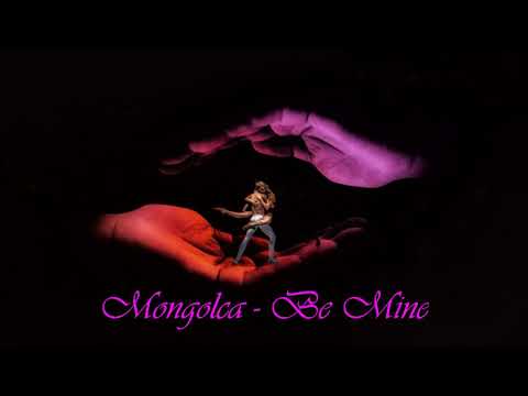 Mongolca - Be Mine (Chillout Mix) Official