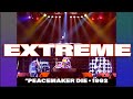 Extreme • “Peacemaker Die” • 1992 [Reelin' In The Years Archive]