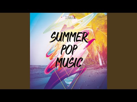 Upbeat Fun Summer Pop Party