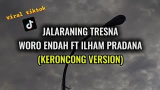 Download lagu LIRIK LAGU JALARANING TRESNA-WORO ENDAH FT ILHAM PRADANA (LAGU JAWA VIRAL TIKTOK) mp3 Download lagu LIRIK LAGU JALARANING TRESNA-WORO ENDAH FT ILHAM PRADANA (LAGU JAWA VIRAL TIKTOK) mp3