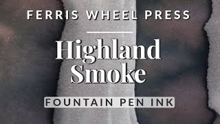 🩶💜🤎 Delicious Grey Fountain Pen Ink Swatching & Comparison - Highland Smoke FWP