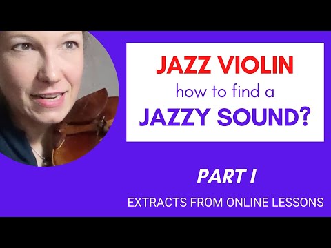 VIOLON JAZZ : comment trouver un SON JAZZY ? (partie 1)