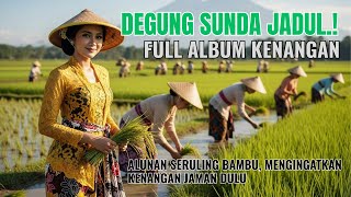 Download lagu DEGUNG SUNDA JADUL FULL ALBUM! SABILULUNGAN #degungsundaviral #degungsunda #sawah #suasanayangindah mp3