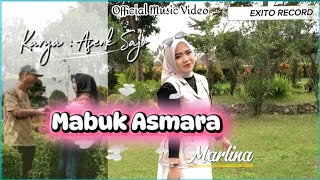 Download lagu MABUK ASMARA  ( MUSIK &VIDEO) VOKAL MARLINA mp3