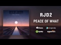 RJD2 - Peace Of What (feat. Jordan Brown)