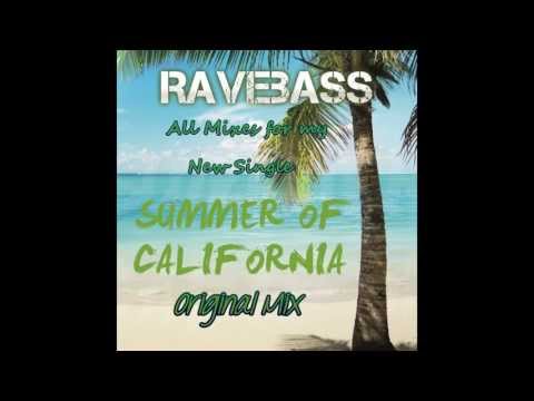 RaveBass - Summer of California (Preview Mixes)